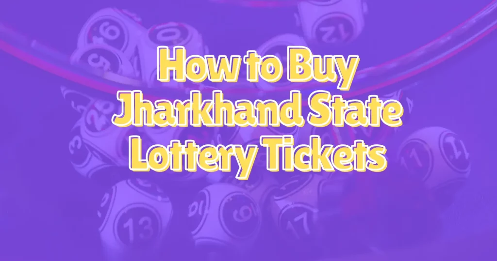 Jharkhand State Lottery