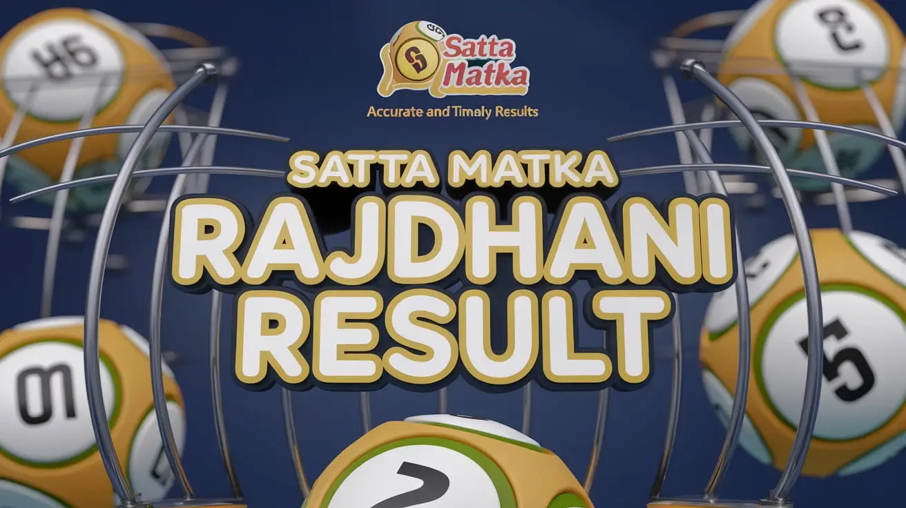 Satta Matka Rajdhani Result